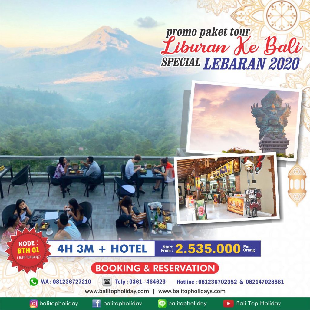 Paket Tour Lebaran 2020 di Bali